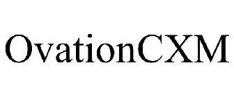 OVATIONCXM