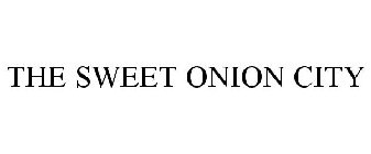 THE SWEET ONION CITY