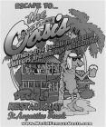 ESCAPE TO THE WORLD FAMOUS OASIS WHERE THE LOCALS MEET AND VISITORS ARE ALWAYS WELCOME DECK & RESTAURANT ST. AUGUSTINE BEACH WWW.WORLDFAMOUSOASIS.COM