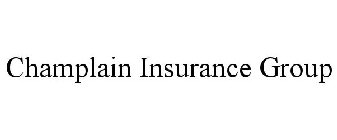 CHAMPLAIN INSURANCE GROUP