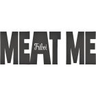 MEAT ME FRIBOI