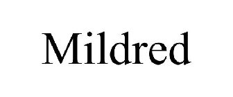 MILDRED