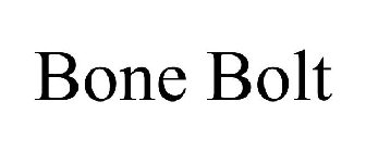 BONE BOLT