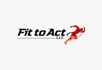 FIT TO ACT LLC