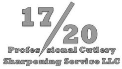17 20 PROFESSIONAL CUTLERY SHARPENING SERVICE LLCRVICE LLC