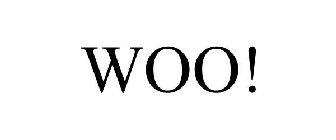 WOO!
