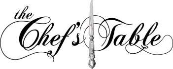 THE CHEF'S TABLE