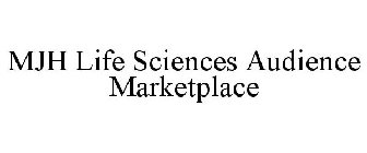 MJH LIFE SCIENCES AUDIENCE MARKETPLACE