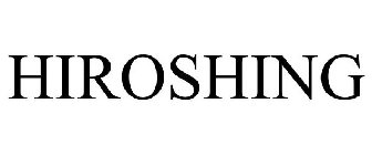 HIROSHING