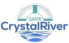 SAVE CRYSTAL RIVER