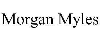 MORGAN MYLES