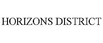 HORIZONS DISTRICT