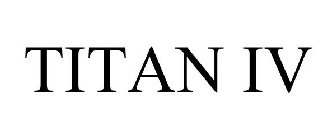TITAN IV