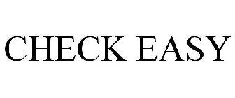 CHECK EASY