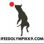IFEEDOLYMPIKK9.COM