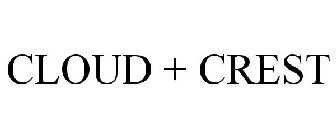 CLOUD + CREST