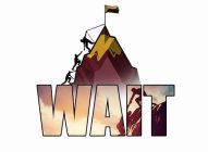WAIT