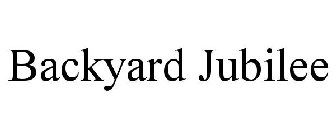 BACKYARD JUBILEE