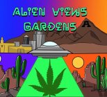 ALIEN VIEWS GARDENS A