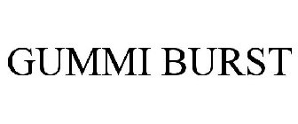 GUMMI BURST