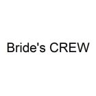 BRIDE'S CREW