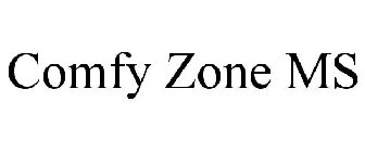 COMFY ZONE MS