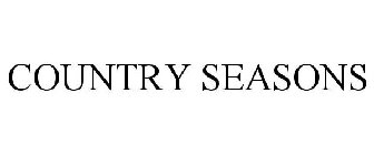 COUNTRY SEASONS
