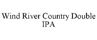 WIND RIVER COUNTRY DOUBLE IPA
