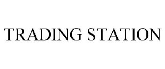 TRADING STATION
