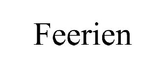 FEERIEN