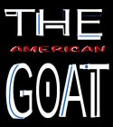 THE AMERICAN GOAT