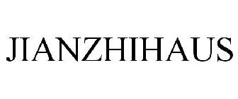 JIANZHIHAUS