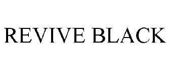 REVIVE BLACK