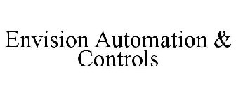 ENVISION AUTOMATION & CONTROLS