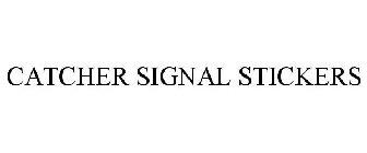 CATCHER SIGNAL STICKERS