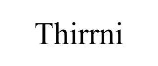 THIRRNI