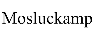 MOSLUCKAMP