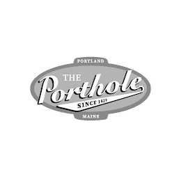 THE PORTHOLE SINCE 1929 PORTLAND MAINE