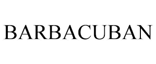 BARBACUBAN