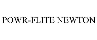 POWR-FLITE NEWTON