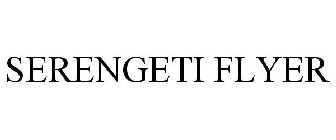 SERENGETI FLYER
