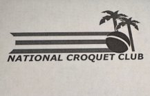 NATIONAL CROQUET CLUB