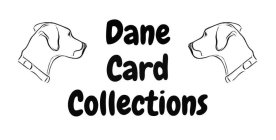 DANE CARD COLLECTIONS