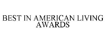 BEST IN AMERICAN LIVING AWARDS