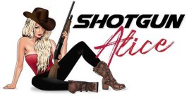 SHOTGUN ALICE