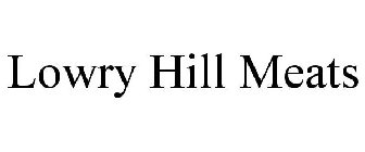 LOWRY HILL MEATS