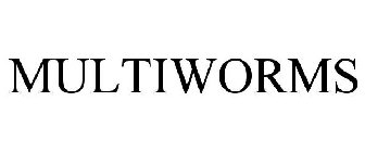 MULTIWORMS