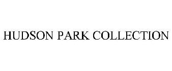 HUDSON PARK COLLECTION