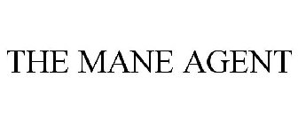 THE MANE AGENT