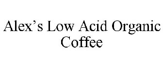 ALEX'S LOW ACID ORGANIC COFFEE